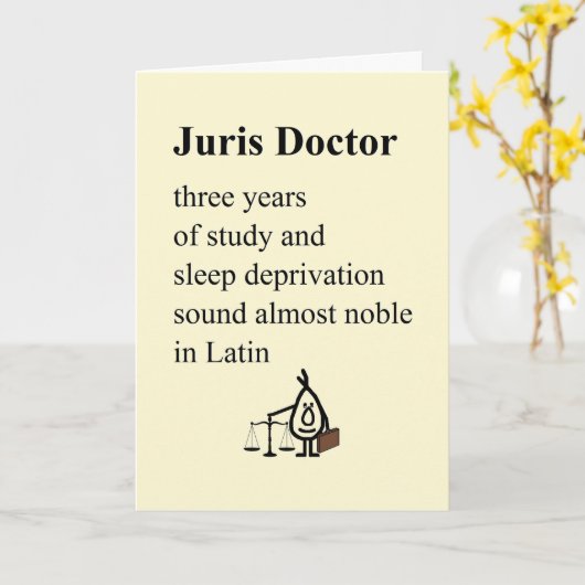 ジュリス・ドクター – 法律おもしろい学校の卒業詩 カード (黄色い花)