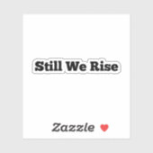 ジュンテント Still We Rise ビニールステッカー シール (シート)