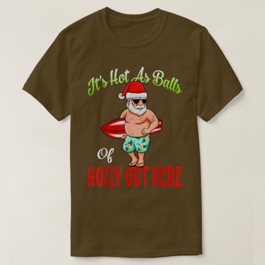 ジューのホリーハワイアンクリスマスのボールのように熱い Tシャツ (デザイン正面)