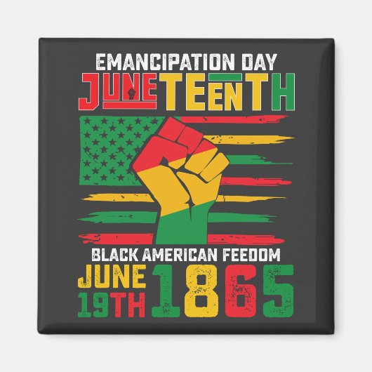 ジューンティーサteenth解放記念日 黒人のアメリカ人の自由 マグネット (正面)