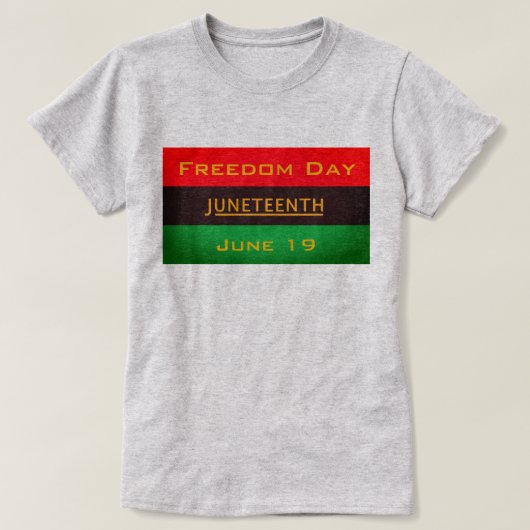 ジューンティーンス・フリーダムデー Tシャツ (デザイン正面)