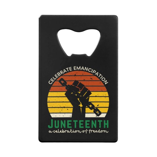 ジューン・ティーン（Juneteenth） 自由を祝う クレジットカード栓抜き (正面)
