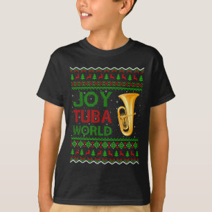 ジョイTubaワールドミュージックラバークリスマスギフト醜いTuba Chr Tシャツ