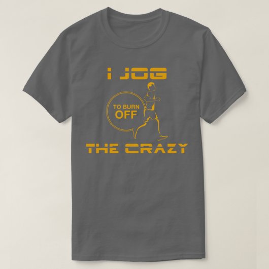 ジョギングして火を消熱狂するす Tシャツ (デザイン正面)