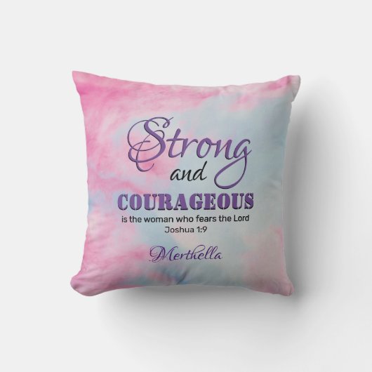 ジョシュア1:9強く勇敢なキリスト教の女性 クッション (正面)