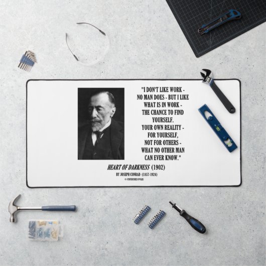 ジョセフコンラッドワークチャンスオアリアリティ引用文 デスクマット (ワークステーション)