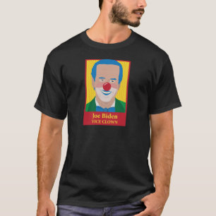 ジョセフ・バイデンはピエロです Tシャツ