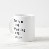 ジョセフ・バイデン大きいF'nの取り引きのワイシャツ コーヒーマグカップ (正面左)