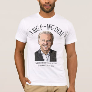 ジョセフ・バイデンFの爆弾-大きいF---ingの取り引き Tシャツ