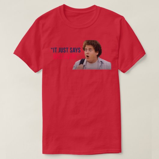 ジョナ・ヒルSuperbadそれはちょうどMcLovinと言う Tシャツ (デザイン正面)