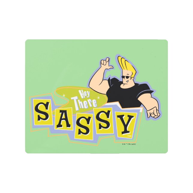 ジョニー・ブラボー – おいサッシー メタルプリント (正面)