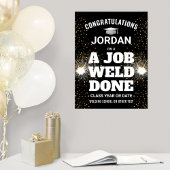 ジョブ溶接を行う卒業式おめでとう溶接トーチ ポスター