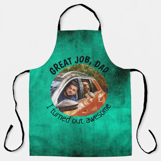 ジョブ素晴らしパパ...ファーザーズカスタムデイ写真グリーン エプロン (正面)