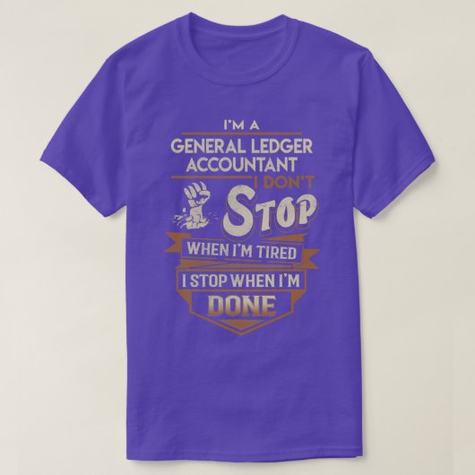 ジョブGifがストップ完了した場合のGL会計士I Tシャツ (デザイン正面)