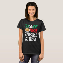 ジョロフ・オーバー・エブリシング | Tシャツ