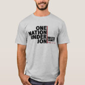 ジョンの下の1つの国(正気に戻す) Tシャツ (正面)