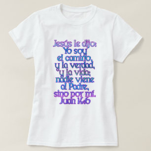 ジョンの14:6のスペイン語 Tシャツ