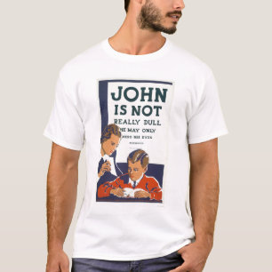 ジョンは鈍くない1937 WPAではないです Tシャツ