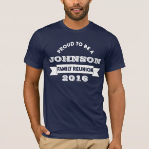 ジョンソンであること誇りを持ったな家族会(個人化して下さい) Tシャツ