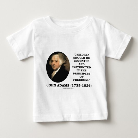 ジョン・アダムズの子供は主義の自由に指示しました ベビーTシャツ (正面)