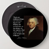 ジョン・アダムズの"事実頑固な事"の引用文です 缶バッジ (正面&裏面)