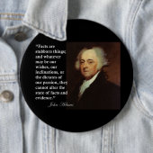 ジョン・アダムズの"事実頑固な事"の引用文です 缶バッジ (インサイチュ)