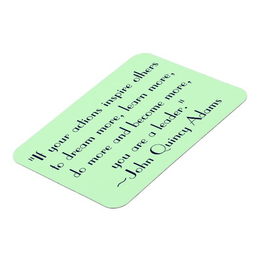 ジョン・クインシー・アダムス・リーダーシップ・引用文 マグネット (左側)