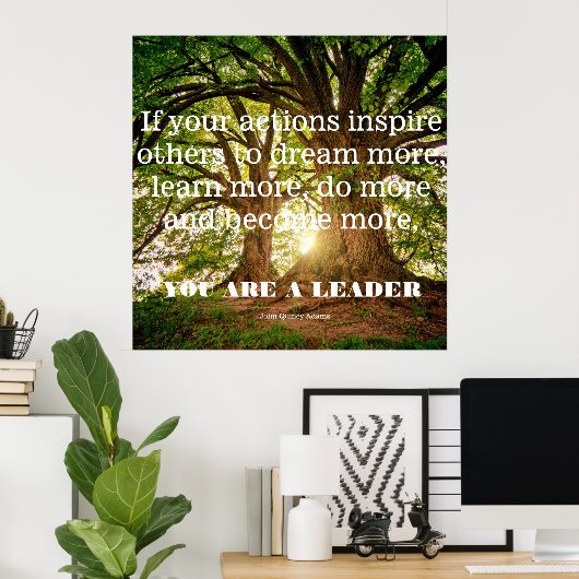 ジョン・クインシー・アダムス。君はもし人のインスパイア行動だ。 ポスター (ホームオフィス)