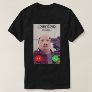 ジョン・ポークは呼んでいる Meme Tシャツ