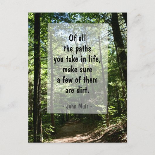 ジョン・ミュアの名言 フォレストの土の小道の写真 ポストカード (正面)