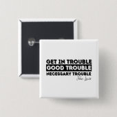 ジョン・ルイス代表引用文 缶バッジ (正面&裏面)