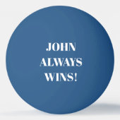 ジョン（名前）は常に勝つ 卓球ボール (正面)