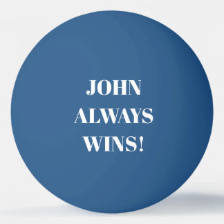 ジョン（名前）は常に勝つ 卓球ボール