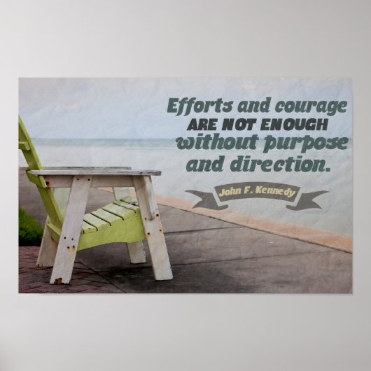 ジョンF.ケネディ感動的引用文「目的」 ポスター (正面)