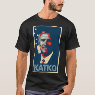ジョンKatkoポスター政治パロディ Tシャツ