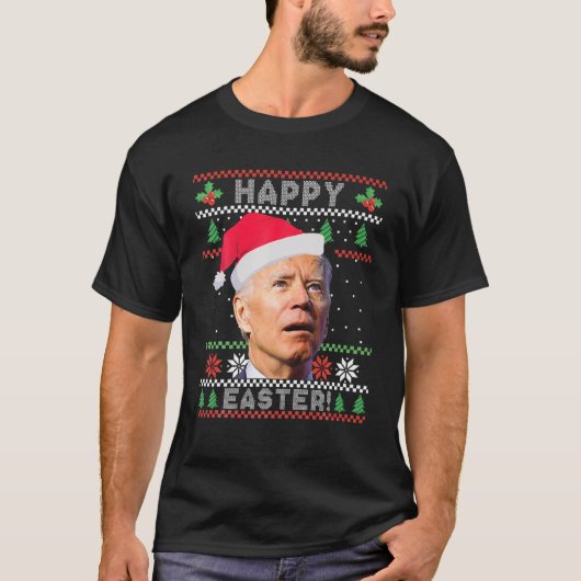 ジョーおもしろいバイデン氏ハッピーイースター醜いクリスマス Tシャツ (正面)