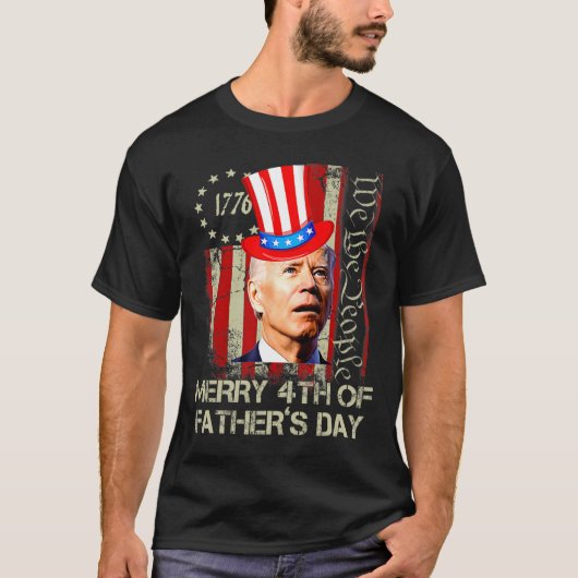 ジョーおもしろいバイデン氏ハッピー4th Of Father's Day Shirts 4 Tシャツ (正面)