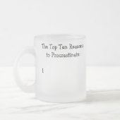 ジョークを先延ばしする10の理由 フロストグラスマグカップ (左)