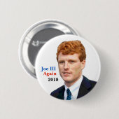 ジョーケネディを2018年にIII再選して下さい 缶バッジ (正面&裏面)
