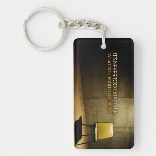 ジョージ感動的エリオット引用文「決して遅すぎない」 キーホルダー (正面)