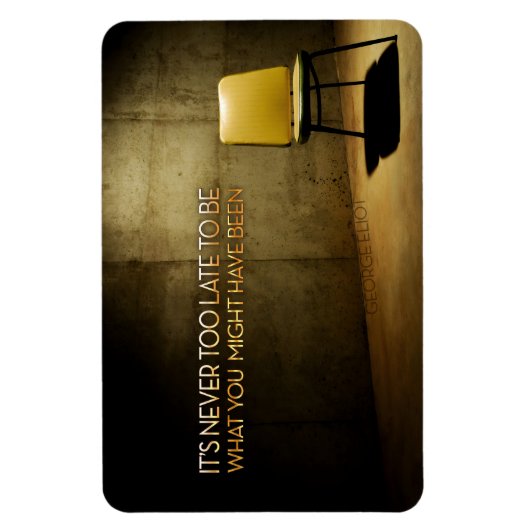 ジョージ感動的エリオット引用文「決して遅すぎない」 マグネット (縦)