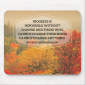 ジョージ・バーナード感動的・ショー引用文「Change」 マウスパッド (正面)