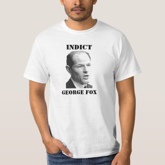 ジョージ・フォックスを起訴して下さい Tシャツ (正面)
