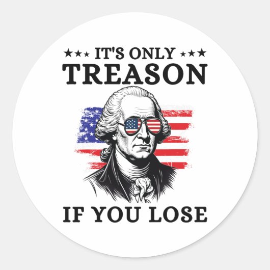 ジョージ・ワシントもしン4tを失うのは反逆者だけだ ラウンドシール (正面)