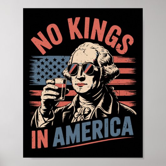 ジョージ・ワシントンおもしろいNo Kings America ポスター (正面)