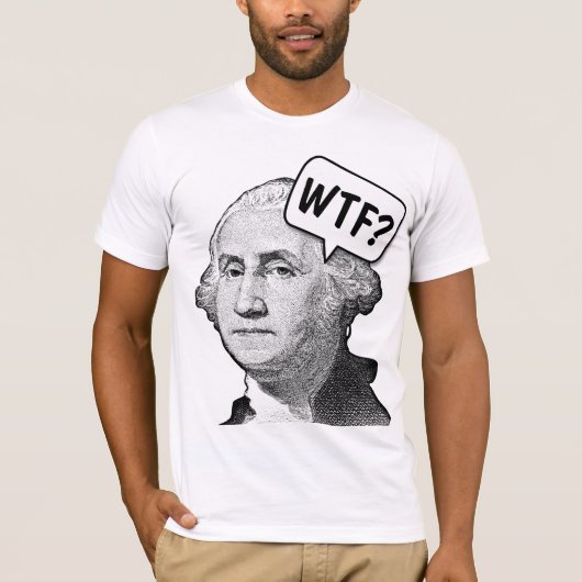 ジョージ・ワシントンおもしろいWTF Tシャツ (正面)