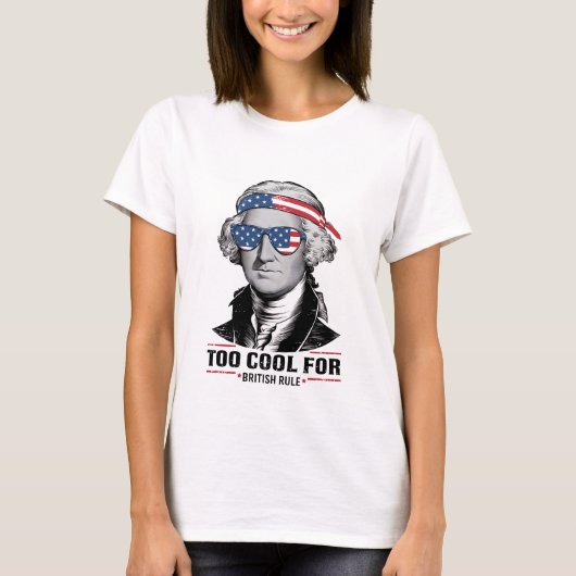 ジョージ・ワシントン 英国支配賛同 7月4日 Tシャツ (正面)