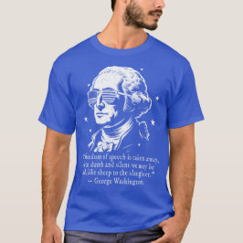 ジョージ・ワシントン 言論の自由の名言 Tシャツ