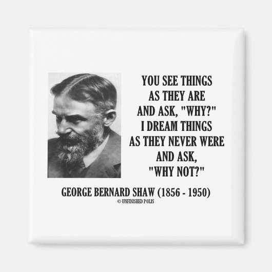 ジョージ・B・ショーが夢を見たのは決して理由がなかったのか？ マグネット (正面)