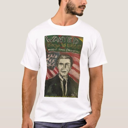 ジョージ・W・ブッシュが欲しい Tシャツ (正面)